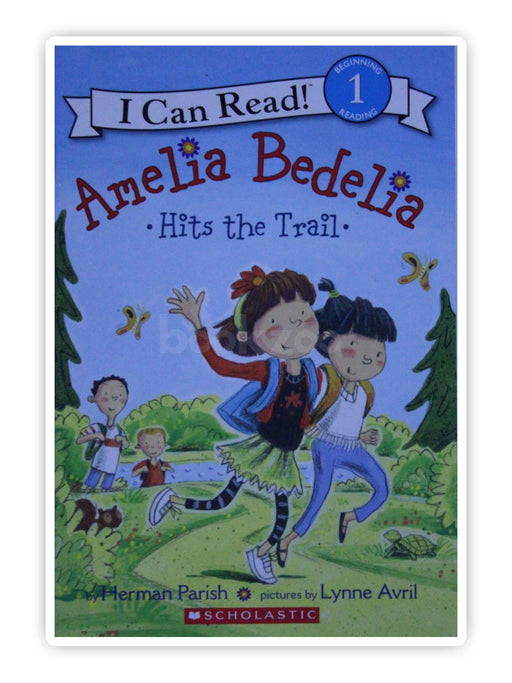 I can Read: Amelia Bedelia hits the trail, Level 1