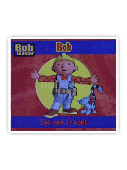 Bob the Builder: Bob & Friends