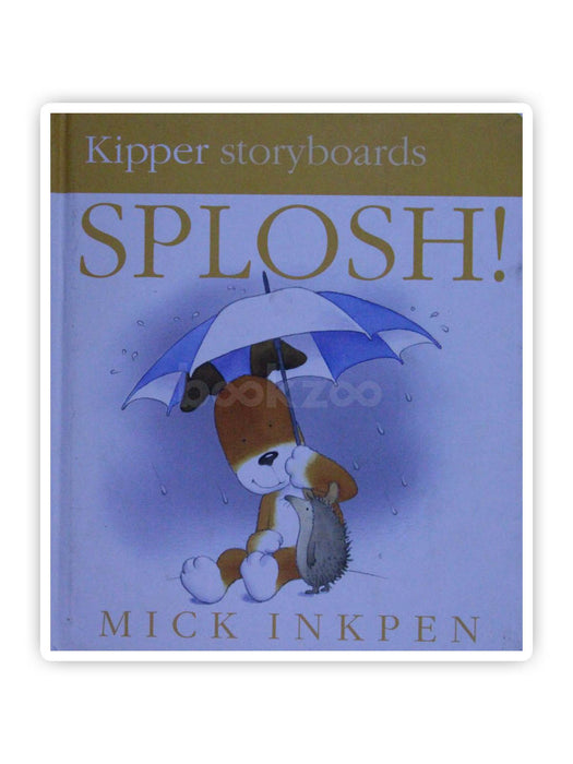 Kipper Storyboard:Splosh