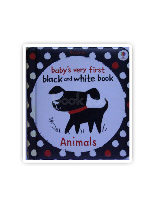 Baby's Very First Black and White Book Animals