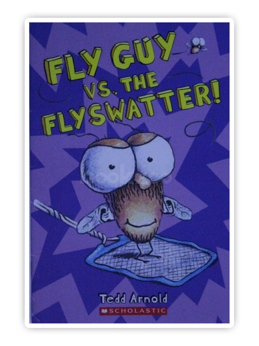 Fly Guy Vs. The Flyswatter!