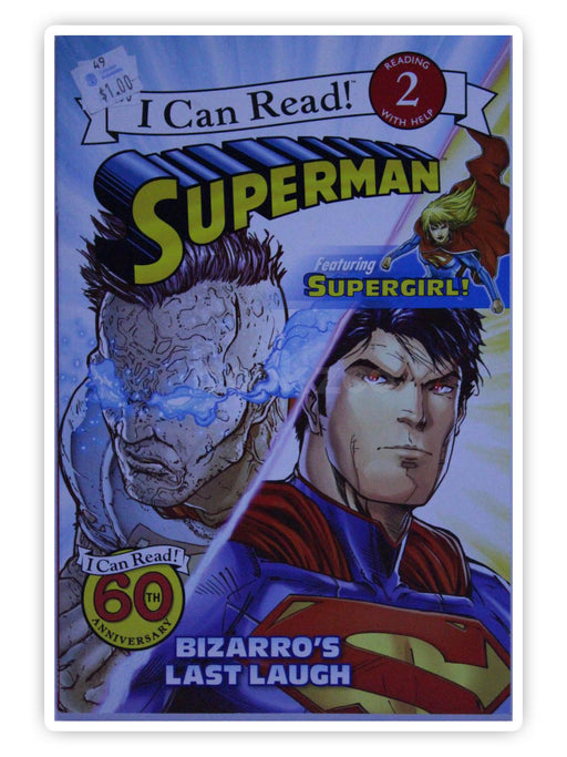 I can Read: Superman Classic: Bizarro's Last Laugh