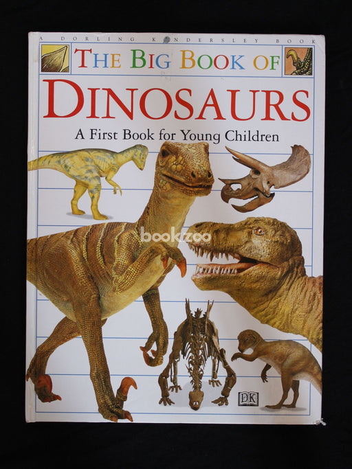 The Big Book of Dinosaurs:A First Book for Young Children