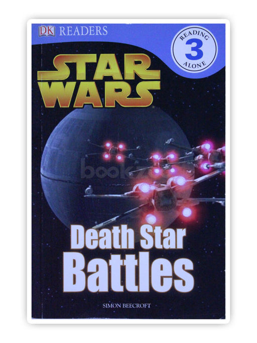 DK Readers: Star Wars: Death Star Battles,Level 3