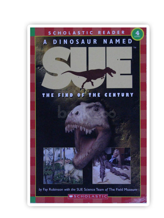 Dinosaur Named Sue : The Find Of The Century?