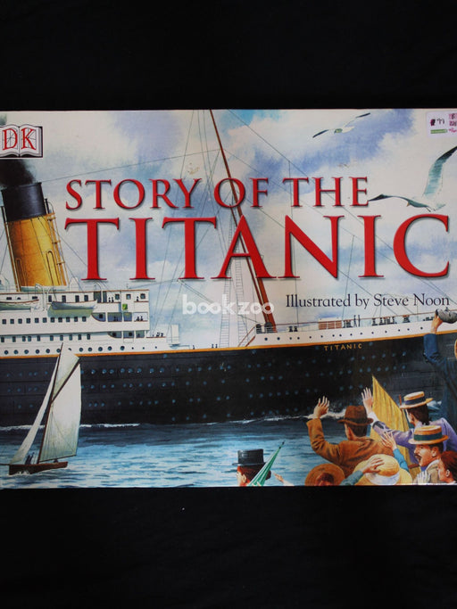 Story of the Titanic
