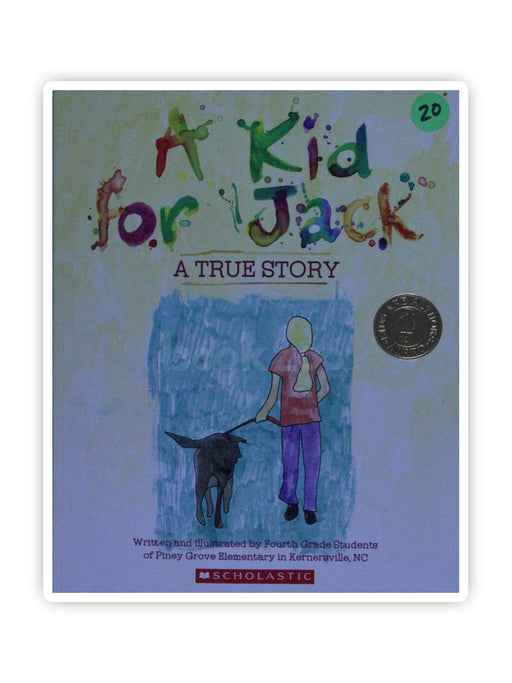 A Kid for Jack: A true story