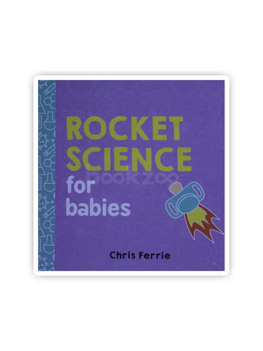 Rocket Science for Babies