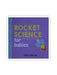 Rocket Science for Babies