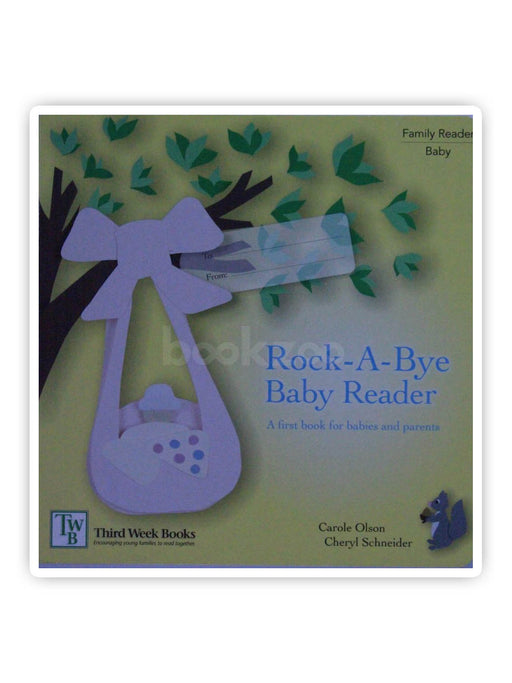 Rock-A-Bye Baby Reader (Third Week Book)