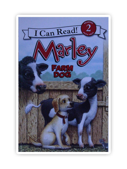 I can Read:Marley: Farm Dog, Level 2