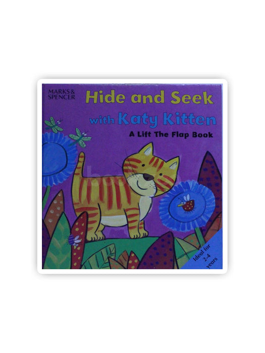 Hide and seek with Katy kitten a lift the flap book