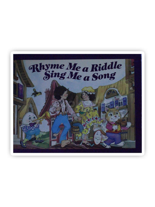 Rhyme Me a Riddle, Sing Me a Song