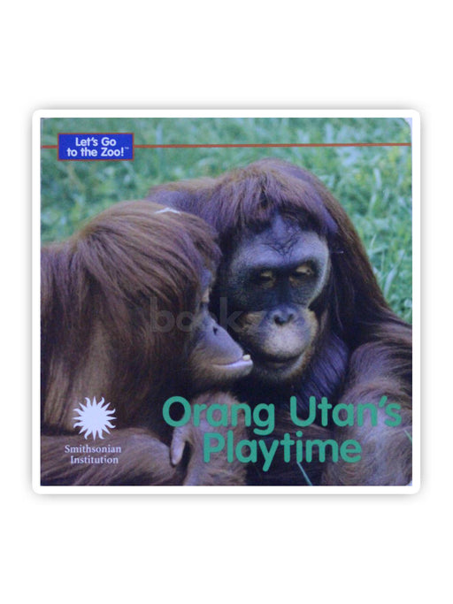 Orang Utan's Play Time