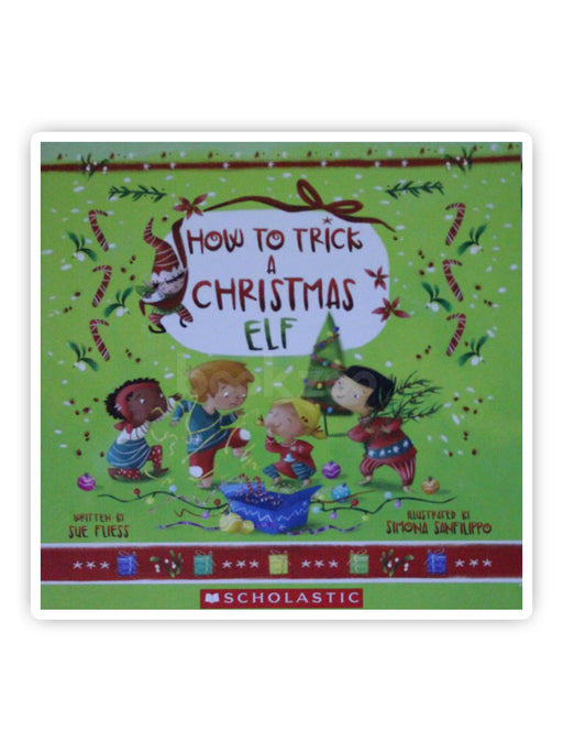 How to Trick a Christmas Elf