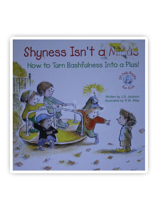 Shyness Isn't a Minus: How to Turn Bashfulness Into a Plus
