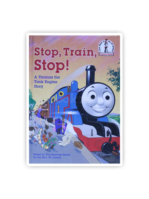 Stop, Train, Stop! a Thomas the Tank Engine Story