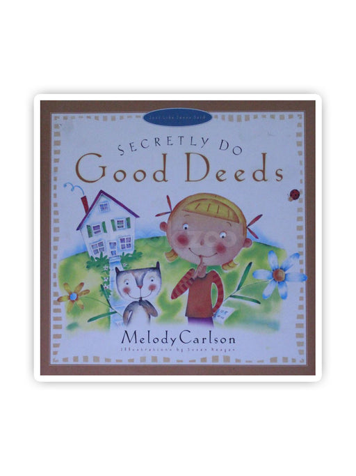 Secretly Do Good Deeds