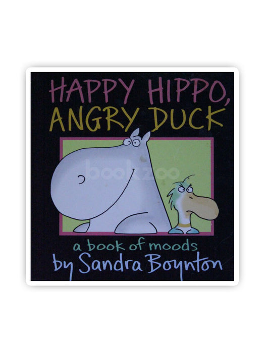 Sandra　Online　Boynton　Angry　Hippo,　Buy　Happy　by　bookstore　Duck　at　—