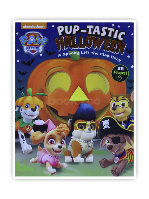 Nickelodeon PAW Patrol: Pup-tastic Halloween: A Spooky Lift-the-Flap Book