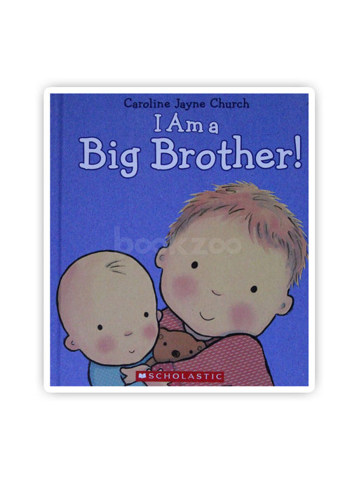 I Am a Big Brother