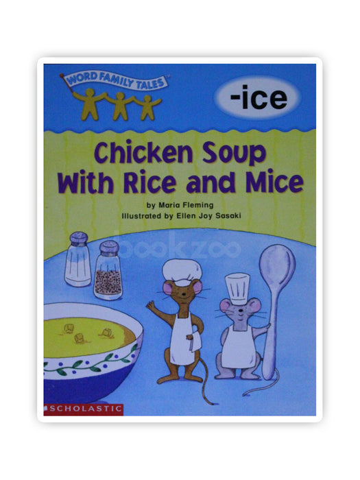 Chicken Soup with Rice and Mice