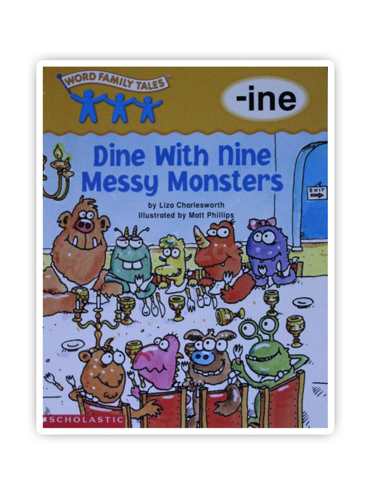 Dine with Nine Messy Monsters