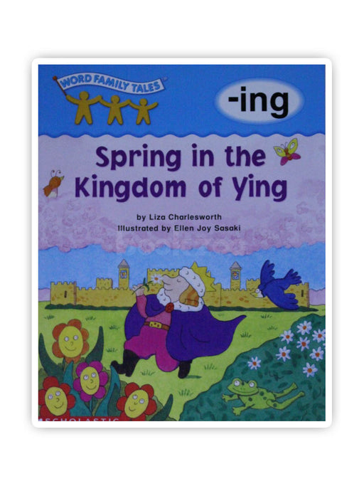 Word Family Tales: Spring in the Kingdom of Ying