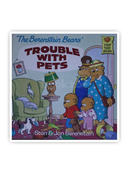 The Berenstain Bears Trouble with Pets