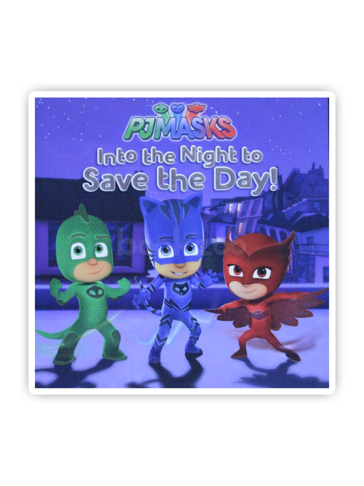 PJMaskInto the Night to Save the Day!