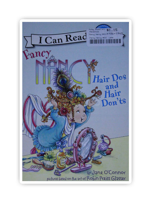 I can Read: Fancy Nancy: Hair Dos and Hair Don'ts, level 1