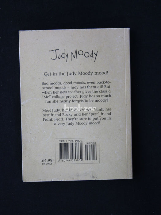 Judy Moody was in a Mood:Not a Good Mood, a Bad Mood