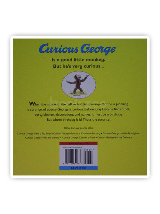 Curious George and the Birthday Surprise. by H.A. and Margret Rey
