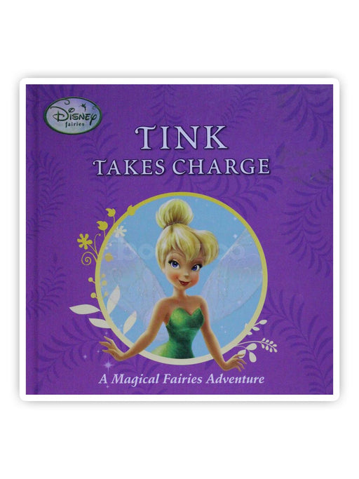 Disney Fairies:Tink takes a charge