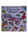 Richard Scarry's A Day at the Airport