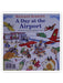 Richard Scarry's A Day at the Airport