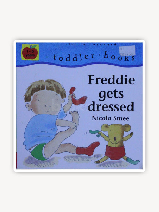 Freddie's First Experiences: Freddie Gets Dressed