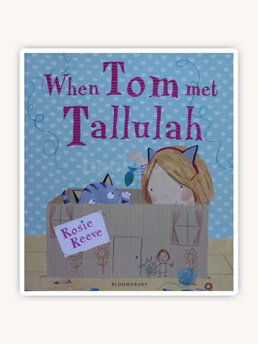 When Tom Met Tallulah
