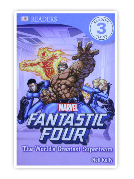 "Fantastic Four": The World's Greatest Superteam: Level 3 Reader 