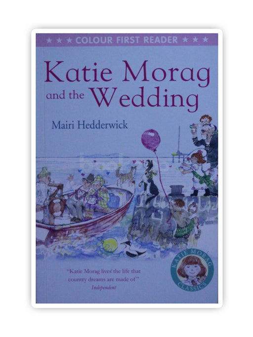 Katie Morag And The Wedding