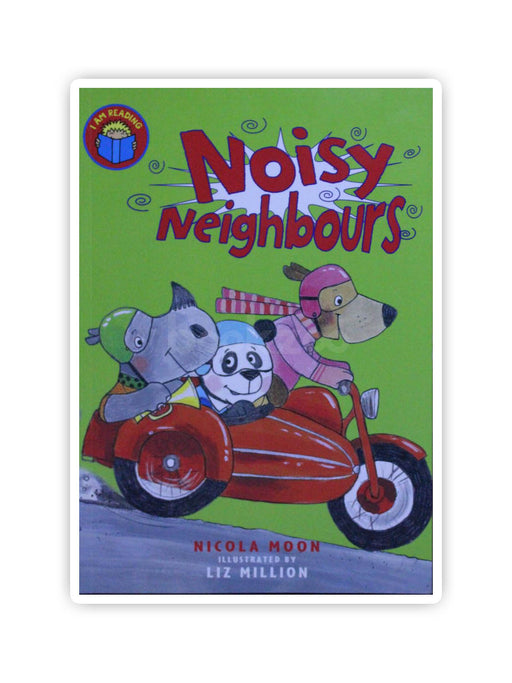 I am Reading: Noisy Neighbours