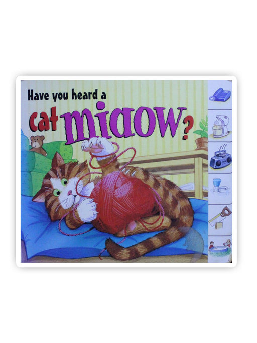 Cat Miaow (Have You Heard?)