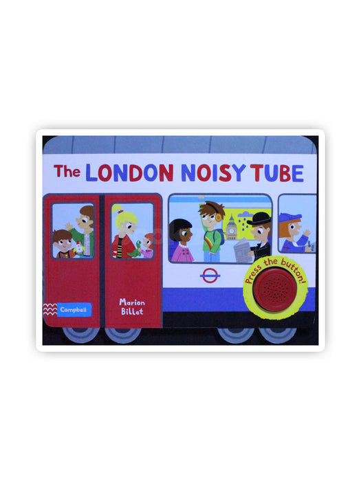 The london noisy tube