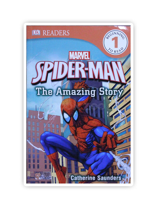 DK Readers: Spider-Man: The Amazing Story, Level 1
