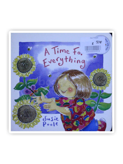 A Time for Everything: Based on Ecclesiastes 3