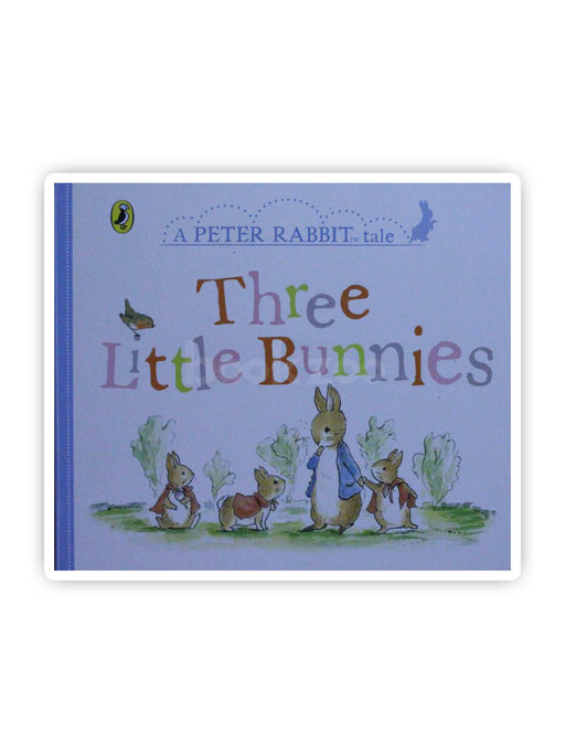 Peter Rabbit Tales Three Little Bunnies