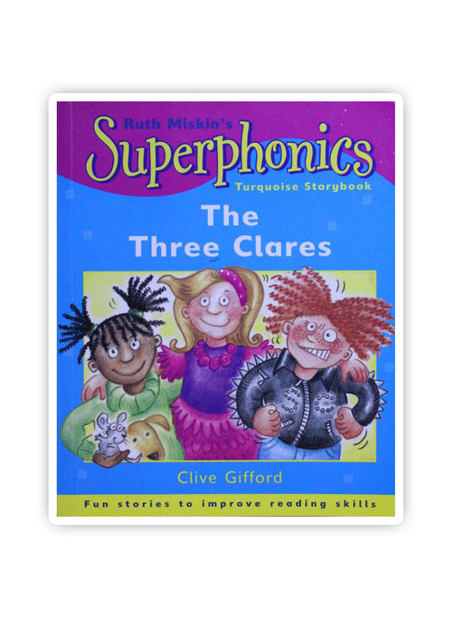 The Three Clares (Superphonics Storybooks)