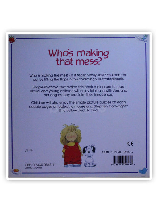 Who's Making That Mess? (Usborne Lift The Flap Book)