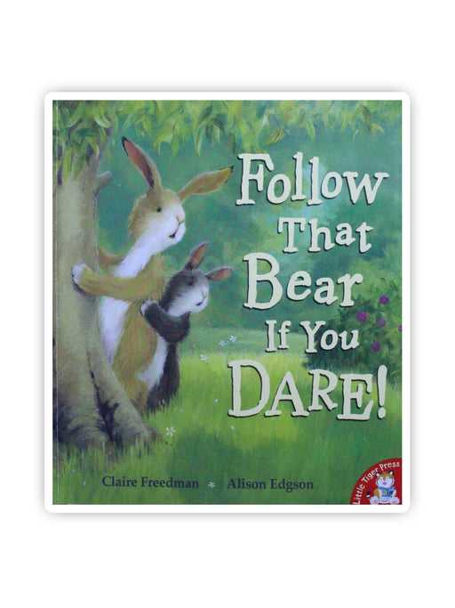 Follow That Bear If You Dare!