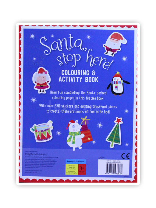 Santa Stop Here Colouring Book